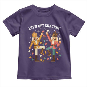 Funny Nutcracker Christmas Toddler T Shirt Let Us Get Crackin TS14 Purple Print Your Wear