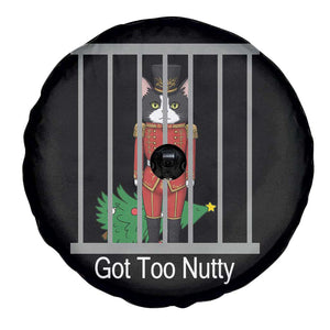 Funny Cat Nutcracker Christmas Spare Tire Cover Got Too Nutty TS14 Print Your Wear