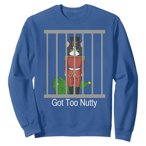 Funny Cat Nutcracker Christmas Sweatshirt Got Too Nutty TS14 Royal Blue Print Your Wear