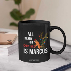 Marcus The Worm Robert Christmas Meme Coffee Mug All I Want For Xmas Is Marcus TS14 Print Your Wear