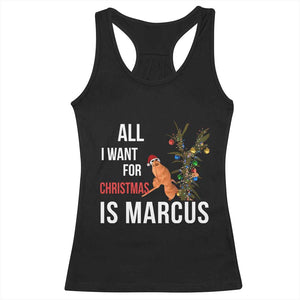 Marcus The Worm Robert Christmas Meme Racerback Tank Top All I Want For Xmas Is Marcus TS14 Black Print Your Wear