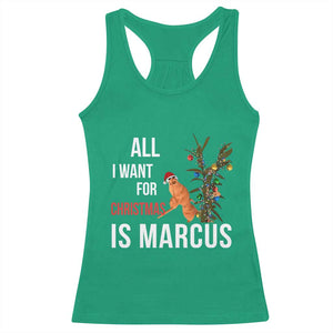 Marcus The Worm Robert Christmas Meme Racerback Tank Top All I Want For Xmas Is Marcus TS14 Irish Green Print Your Wear
