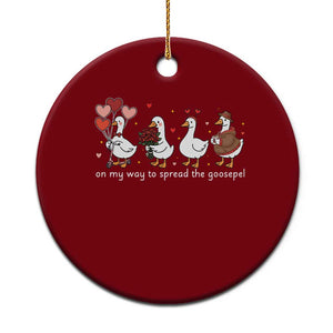 Silly Goose Christian Valentine Gospel Ceramic Ornament On My Way To Spread The Goosepel TS14 1pc Red Print Your Wear