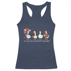 Silly Goose Christian Valentine Gospel Racerback Tank Top On My Way To Spread The Goosepel TS14 Navy Print Your Wear