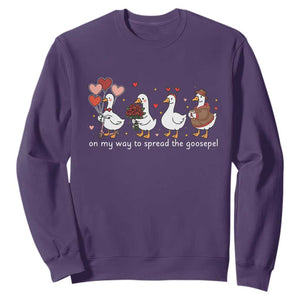 Silly Goose Christian Valentine Gospel Sweatshirt On My Way To Spread The Goosepel TS14 Purple Print Your Wear
