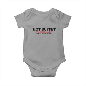 Hot Buffet Available All Day Baby Onesie Funny Cooking Food TS14 Sport Gray Print Your Wear