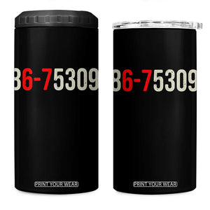 67 Six Seven Meme 4 in 1 Can Cooler Tumbler Vintage 80s Music 8675309 Jenny TS14 One Size: 16 oz Black Print Your Wear