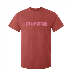 Funny Boyfriend Valentine T Shirt For Kid Im A Slut For My Girlfriend TS14 Red Print Your Wear