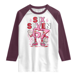 67 Valentines Raglan Shirt Funny Six Seven Brainrot Meme TS14 White Maroon Print Your Wear