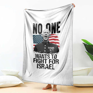 No One Wants To Fight For Israel Throw Blanket Marine Veteran American Freedom TS14 Print Your Wear