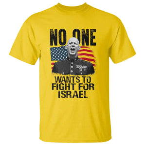 No One Wants To Fight For Israel T Shirt Marine Veteran American Freedom TS14 Daisy Print Your Wear