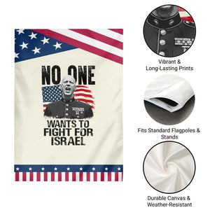 No One Wants To Fight For Israel Garden Flag Marine Veteran American Freedom TS14 Print Your Wear