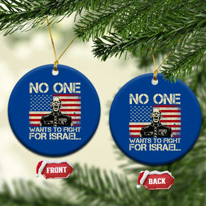 No One Wants To Fight For Israel Ceramic Ornament America First Anti War Marine Veteran TS14 1pc Blue Print Your Wear