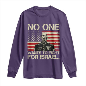 No One Wants To Fight For Israel Long Sleeve Shirt America First Anti War Marine Veteran TS14 Purple Print Your Wear