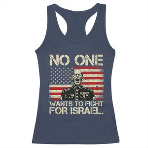 No One Wants To Fight For Israel Racerback Tank Top America First Anti War Marine Veteran TS14 Navy Print Your Wear