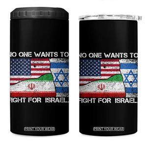 No One Wants To Fight For Israel 4 in 1 Can Cooler Tumbler Marine Veteran Freedom Statement TS14 One Size: 16 oz Black Print Your Wear
