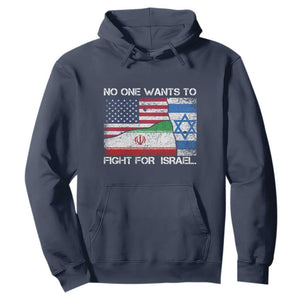 No One Wants To Fight For Israel Hoodie Marine Veteran Freedom Statement TS14 Navy Print Your Wear