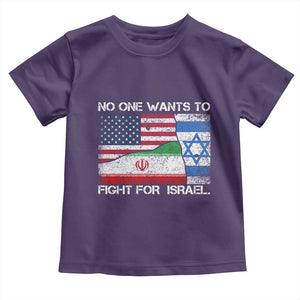 No One Wants To Fight For Israel Toddler T Shirt Marine Veteran Freedom Statement TS14 Purple Print Your Wear