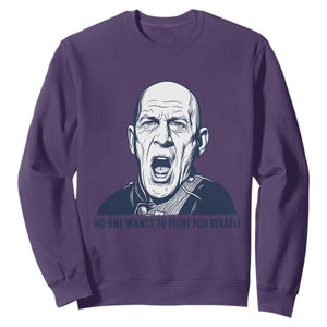 No One Wants To Fight For Israel Sweatshirt Marine Veteran America First Anti War TS14 Purple Print Your Wear