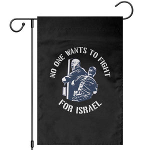 No One Wants To Fight For Israel Garden Flag Marine Veteran Anti War America First Statement TS14 Black Print Your Wear