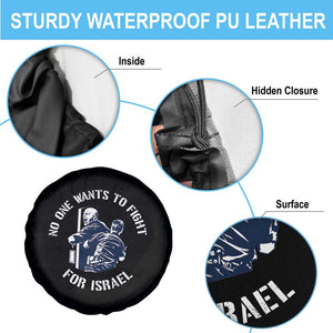 No One Wants To Fight For Israel Spare Tire Cover Marine Veteran Anti War America First Statement TS14 Print Your Wear