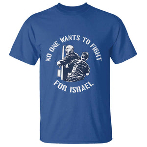 No One Wants To Fight For Israel T Shirt Marine Veteran Anti War America First Statement TS14 Royal Blue Print Your Wear