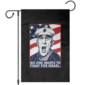 No One Wants To Fight For Israel Garden Flag US Marine Veteran Anti War TS14 Black Print Your Wear