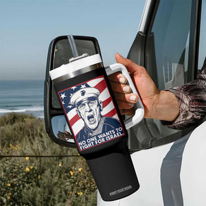 No One Wants To Fight For Israel Tumbler With Handle US Marine Veteran Anti War TS14 Print Your Wear