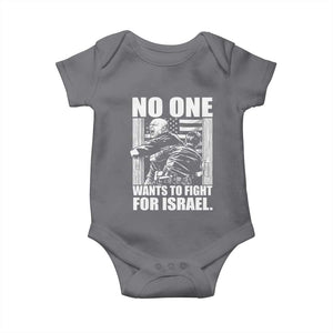 No One Wants To Fight For Israel Baby Onesie US Marine Veteran Anti War America First TS14 Charcoal Print Your Wear