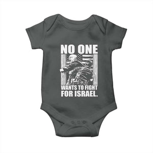 No One Wants To Fight For Israel Baby Onesie US Marine Veteran Anti War America First TS14 Dark Heather Print Your Wear