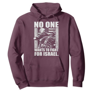 No One Wants To Fight For Israel Hoodie US Marine Veteran Anti War America First TS14 Maroon Print Your Wear