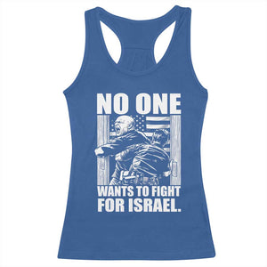No One Wants To Fight For Israel Racerback Tank Top US Marine Veteran Anti War America First TS14 Royal Blue Print Your Wear
