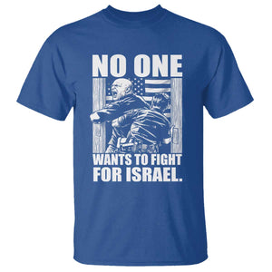 No One Wants To Fight For Israel T Shirt US Marine Veteran Anti War America First TS14 Royal Blue Print Your Wear