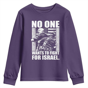 No One Wants To Fight For Israel Youth Sweatshirt US Marine Veteran Anti War America First TS14 Purple Print Your Wear