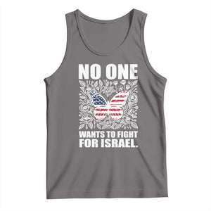 No One Wants To Fight For Israel Tank Top America First Anti War TS14 Deep Heather Print Your Wear