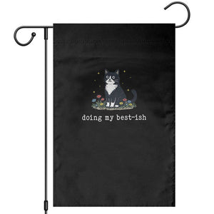Doing My Best-ish Garden Flag Funny Cat Sarcastic Joke TS14 Black Print Your Wear
