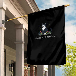 Doing My Best-ish Garden Flag Funny Cat Sarcastic Joke TS14 Print Your Wear