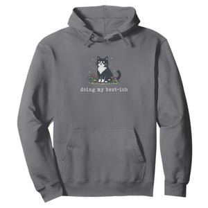 Doing My Best-ish Hoodie Funny Cat Sarcastic Joke TS14 Charcoal Print Your Wear