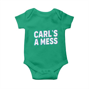 Carl's a Mess Baby Onesie Funny Reality TV TS14 Irish Green Print Your Wear