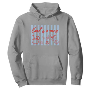 Carl's a Mess Hoodie Viral Sarcastic Reality TV TS14 Sport Gray Print Your Wear