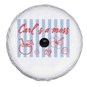 Carl's a Mess Spare Tire Cover Viral Sarcastic Reality TV TS14 Print Your Wear