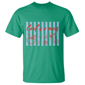 Carl's a Mess T Shirt - Viral Sarcastic Reality TV TS14 Irish Green Print Your Wear