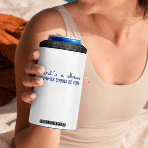 Summer Should be Fun 4 in 1 Can Cooler Tumbler Funny Reality TV Carl's a Mess Meme TS14 Print Your Wear
