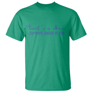 Summer Should be Fun T Shirt Funny Reality TV Carl's a Mess Meme TS14 Irish Green Print Your Wear