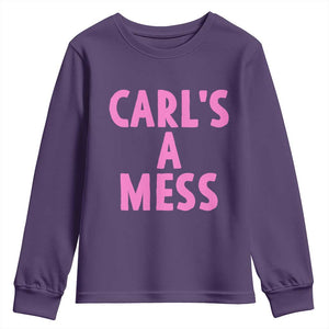 Carl's a Mess Youth Sweatshirt Viral Reality TV Quote Meme TS14 Purple Print Your Wear