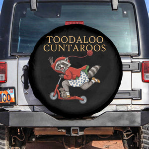 Toodaloo Cuntaroos Spare Tire Cover Funny Sarcastic Raccoon Inappropriate Meme TS14 No hole Black Print Your Wear