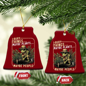 I Bury Things Maybe Plants Maybe People Ceramic Ornament Funny Sarcastic Frog Garden Lover TS14 Print Your Wear
