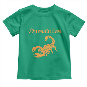 Quesadillas Scorpion Toddler T Shirt Burnt Orange Southwestern TS14 Irish Green Print Your Wear
