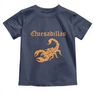 Quesadillas Scorpion Toddler T Shirt Burnt Orange Southwestern TS14 Navy Print Your Wear