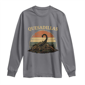 Quesadillas Scorpion Long Sleeve Shirt Southwestern Desert Food TS14 Charcoal Print Your Wear